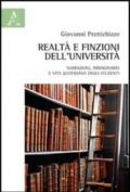 Realtà e finzione dell'Università. Narrazioni, immaginario e vita quotidiana degli studenti