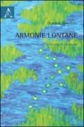 Armonie lontane. Ariosto, Croce, D'Annunzio, Pavese, Carlo Levi e Scotellaro