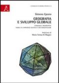 Geografia e sviluppo globale. Itinerari e prospettive verso un approccio olistico e multidisciplinare