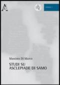 Studi su Asclepiade di Samo