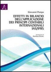 Effetti in bilancio dell'applicazione dei principi contabili internazionali IAS/IFRS. L'avviamento