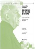 La morale tra storia e libertà. La riscoperta delle virtù in Alasdair MacIntyre