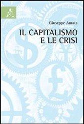 Il capitalismo e le crisi