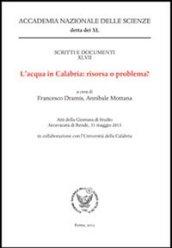 L'acqua in Calabria. Risorsa o problema?