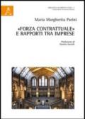 «Forza contrattuale» e rapporti tra imprese