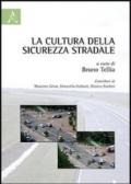 La cultura della sicurezza stradale