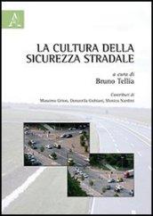 La cultura della sicurezza stradale