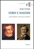 Verdi e Wagner. Analisi armoniche e strutturali a confronto