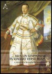 1615, un giapponese in viaggio verso Roma. Il resoconto di Hasekura Rokuemon