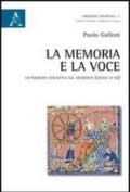 La memoria e la voce. Un'indagine cognitiva sul Medioevo (secoli VI-XII)