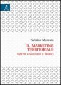 Il marketing territoriale. Aspetti linguistici e teorici