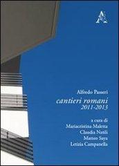 Cantieri romani 2011-2013