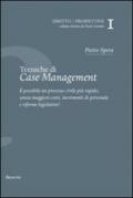 Tecniche di case management del processo civile