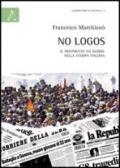 No logos. Il movimento No Global nella stampa italiana