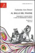 Al ballo del pavone. Ediz. italiana e inglese