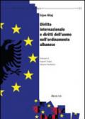 Diritto internazionale e diritto dell'uomo nell'ordinamento albanese
