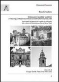 Tommaso Maria Napoli, utriusque architecturae compendium. Beve trattato sulle fabbriche civili e militari e la conservazione delle architetture del frate domenicano