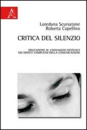 Critica del silenzio. Educazione al linguaggio gestuale nei deficit complessi della comunicazione