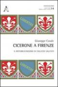 Cicerone a Firenze. Il repubblicanesimo di Coluccio Salutati