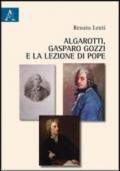 Algarotti, Gasparo Gozzi e la lezione di Pope