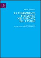 La componente femminile nel mercato del lavoro. Un'analisi del voucher di conciliazione famiglia-lavoro in Sicilia