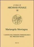 I confini dell'indagine personologica nel processo penale