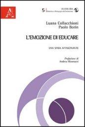 L'emozione di educare. Una sfida affascinante