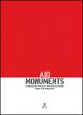 Aid monuments. Conoscere, progettare, ricostruire
