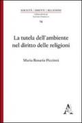 La tutela dell'ambiente nel diritto delle religioni