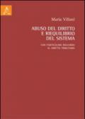 Abuso del diritto e riequilibrio del sistema. Con particolare riguardo al diritto tributario