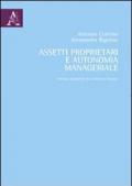 Assetti proprietari e autonomia manageriale. Evidenze empiriche nel contesto italiano