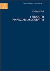 I prodotti finanziari assicurativi