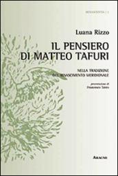 Il pensiero di Matteo Tafuri nella tradizione del Rinascimento meridionale