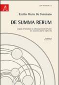 De summa rerum. Viaggio attraverso le esplorazioni metafisiche del giovane Leibniz (1675-76)