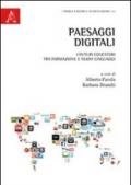 Paesaggi digitali. I futuri educatori tra formazione e nuovi linguaggi