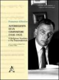 Autobiografia di un compositore (1930-1957). Il religioso assoluto e l'Io trascendentale