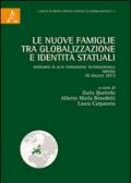 Le nuove famiglie tra globalizzazione e identità statuali. Seminario di alta formazione internazionale (Imperia, 10 maggio 2013)