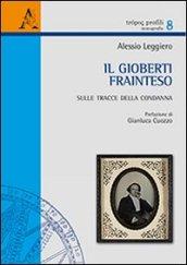 Il Gioberti frainteso. Sulle tracce della condanna