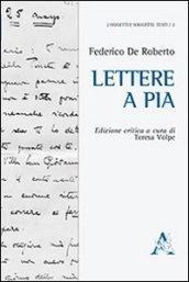 Lettere a Pia