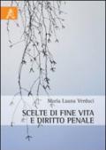 Scelte di fine vita e diritto penale