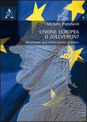 Unione europea e Zollverein?