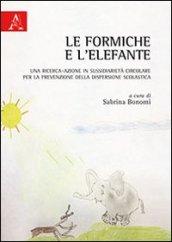 Le formiche e l'elefante. Una ricerca-azione in sussidiarietà circolare per la prevenzione della dispersione scolastica