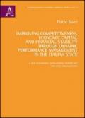 Improving competitiveness, economic capital and financial stability through dynamic performance management in the italian state