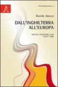 Dall'Inghilterra all'Europa. Scienza, esoterismo, Lumi (1627-1780)