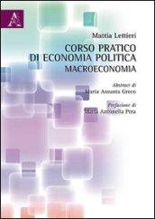 Corso pratico di economia politica: macroeconomia. Con CD-ROM