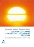 Cultura letteraria e tradizione linguistica in Puglia. Fra ragni e tarantole. Identità e lingue nuove