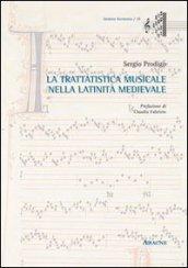 La tratatistica musicale nella latinità medievale