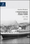 L'affondamento della T/Nave «Andrea Doria» (anno 1956)