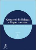 Quaderni di filologia e lingue romanze. Ricerche svolte nell'Università di Macerata. Con CD-ROM: 27