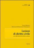 Lezioni di diritto civile. Con riferimenti di diritto romano